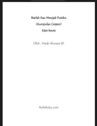 (E) Biarlah Kau Menjadi Puisiku (Kumpulan Cerpen)