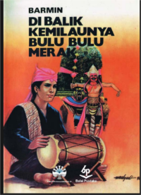 Image of (E) Di Balik Kemilaunya Bulu Bulu Merak