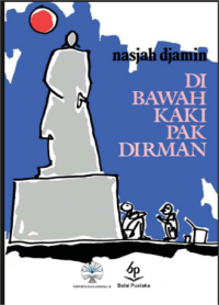 Image of (E) Di Bawah Kaki Pak Dirman