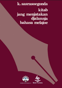 Image of (E) Kitab Jang Menjatakan Djalannja Bahasa Melajoe
