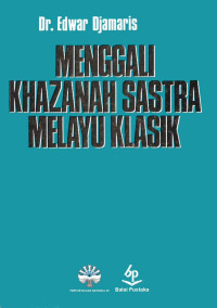Image of (E) Menggali Khazanah Sastra Melayu Klasik