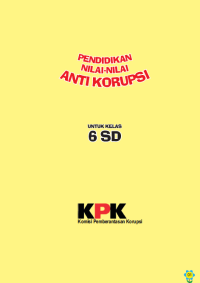 (E) Pendidikan Nilai-Nilai Anti Korupsi Untuk Kelas 6 SD