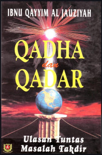 Image of (E) Qadha' Dan Qadar : Ulasan Tuntas Masalah Takdir