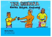 (E) TIGA SAUDARA CERITA RAKYAT AMFOANG