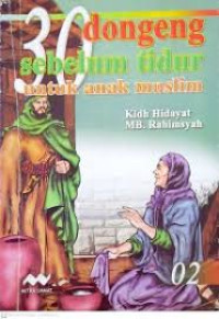 30 Dongeng Sebelum Tidur Untuk Anak Muslim 02