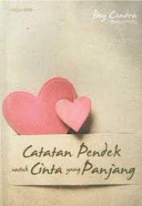(E) Catatan Pendek untuk Cinta yang Panjang