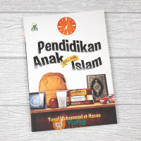 (E) Pendidikan Anak Dalam Islam