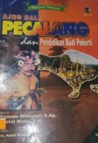 AJEG BALI PECALANG DA N PENDIDIKAN BUDI PEKERTI