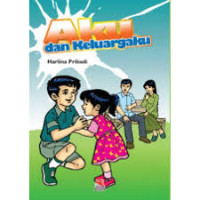 Aku dan keluargaku