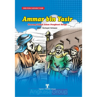Ammar bin Yasir Seorang Tokoh Islam Penghuni Surga