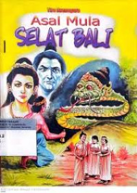 ASAL MULA SELAT BALI