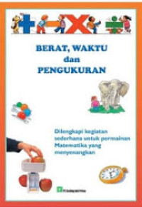 Berat, Waktu dan Pengukuran