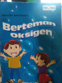 Berteman dengan Oksigen