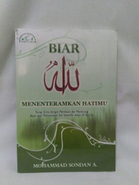 Biar Allah Menentramkan hatimu