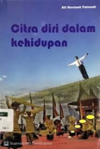Citra Diri dalam Kehidupan