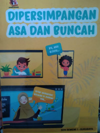 Dipersimpangan Asa dan Buncah