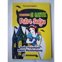 DONGENG SI CANTIK PUTRI SALJU