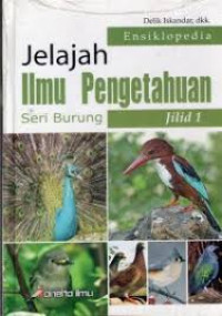 ensiklopedia jelajah ilmu pengetahuan seri burung