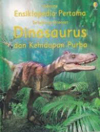 ensiklopedia pertama Dinosaurus dan kehidupan purba