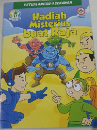 Hadiah Misteri Buat Raja