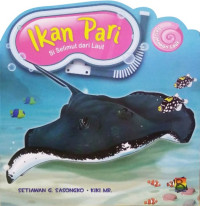 Ikan Pari Si Selimut dari Laut