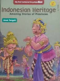 Indonesian Heritage Amazing Stries of Privinces