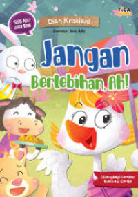 Jangan Berlebihan, Ah!