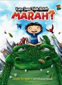 Kata Siapa Tidak Boleh Marah ?