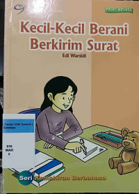 Kecil-Kecil Berani Berkirim Surat