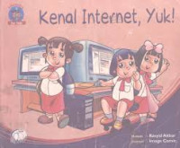 Kenal Internet, Yuk!
