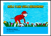 Kera yang Suka Berbohong