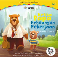 KETIKA PAPA KEHILANGAN PEKERJAAN
