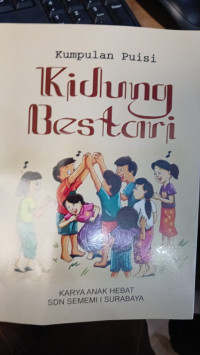 Image of Kidung Bestari (Kumnpulan puisi karya anak hebat SDN SEMEMI I)