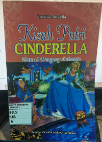 Kisah Putri Cinderella dan 18 Dongeng Lainnya