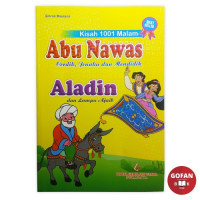 Kisah 1001 Malam Abu Nawas Cerdik, Jenaka, dan Mendidik