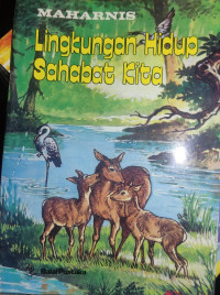 Lingkungan Hidup Sahabat Kita