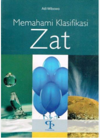 Memahami Klasifikasi Zat