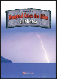 Mengenal Cuaca dan Iklim di Indonesia