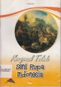 Mengenal Tokoh Seni Rupa Indonesia