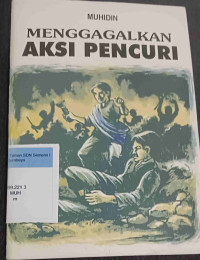 Menggagalkan Aksi Pencuri