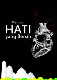 (E) Menuju Hati Yang Bersih