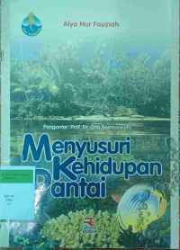 Menyusuri Kehidupan Pantai