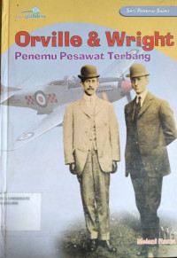 Orville & Wright Penemu Pesawat Terbang
