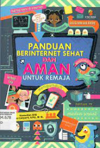 Panduan Berinternet Sehat dan Aman Untuk Remaja