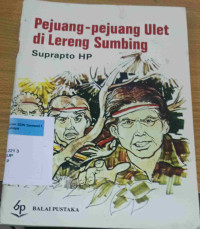 Pejuang-Pejuang Ulet di Lereng Sumbing