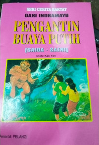 Pengantin Buaya Putih