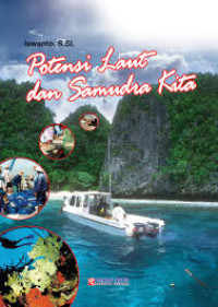 POTENSI LAUT dan SAMUDRA KITA