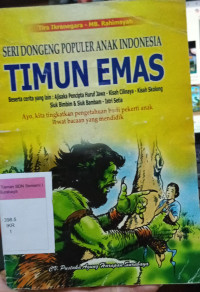 seri dongeng populer anak indonesia timun emas