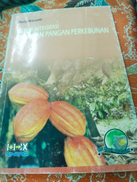 Sistem Integrasi Tanaman Pangan Perkebunan