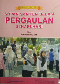 Sopan Santun Dalam Pergaulan Sehari-hari